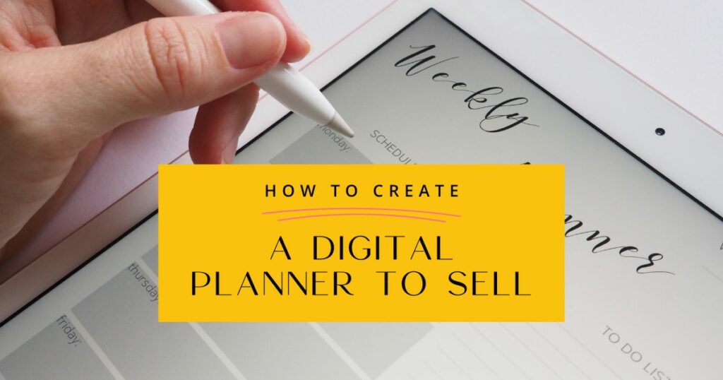 The Ultimate Guide to Earning from Custom Digital Planners